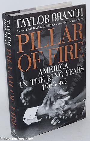 Image du vendeur pour Pillar of fire America in the King years, 1963-65 mis en vente par Bolerium Books Inc.