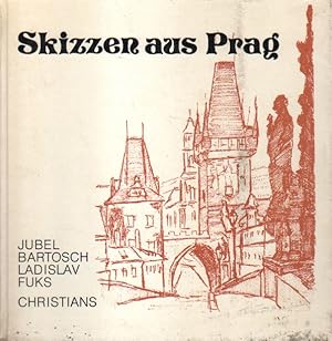 Imagen del vendedor de Skizzen aus Prag. a la venta por Versandantiquariat Boller