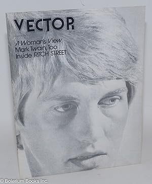 Seller image for Vector: a voice for the homophile community; vol. 10, #3, March 1974 for sale by Bolerium Books Inc.