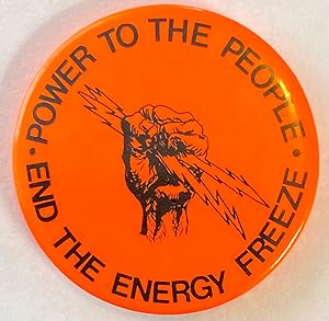 Power to the People / End the Energy Freeze [pinback button]