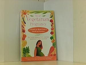 Bild des Verkufers fr Your Vegetarian Pregnancy A Month-by-month Guide to Health and Nutrition by Roberts, Holly ( Author ) ON Aug-18-2003, Paperback zum Verkauf von Book Broker