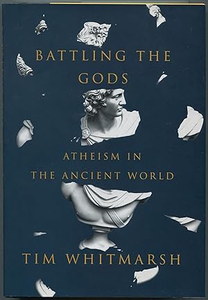 Bild des Verkufers fr Battling the Gods: Atheism in the Ancient World zum Verkauf von Between the Covers-Rare Books, Inc. ABAA