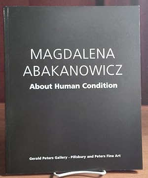 Seller image for Magdalena Abakanowicz: About Human Condition for sale by Amatoria Fine Art Books, IOBA, CALIBA