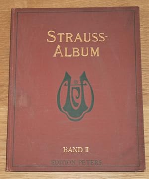 Seller image for Strauss-Album. Sammlung der beliebtesten Tnze. Band II. [Edition Peters No. 23355] for sale by Antiquariat Gallenberger