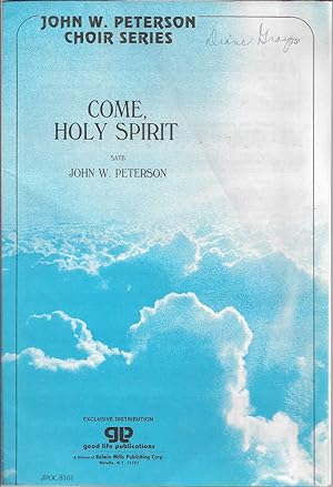 Imagen del vendedor de Come, Holy Spirit a la venta por First Class Used Books