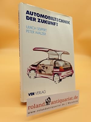 Bild des Verkufers fr Automobiltechnik der Zukunft (VDI-Buch) zum Verkauf von Roland Antiquariat UG haftungsbeschrnkt