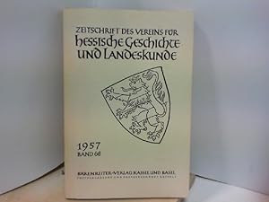 Bild des Verkufers fr Zeitschrift des Vereins fr Hessische Geschichte und Landeskunde 1957 Band 68 zum Verkauf von ABC Versand e.K.