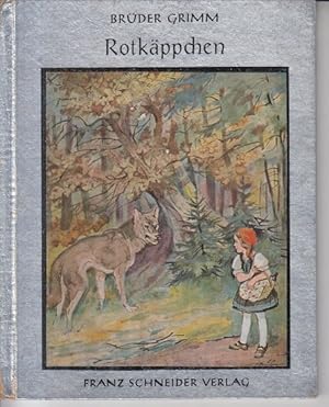 Rotkäppchen. Bilder von Kurt Rübner