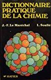 Bild des Verkufers fr Dictionnaire Pratique De La Chimie zum Verkauf von RECYCLIVRE