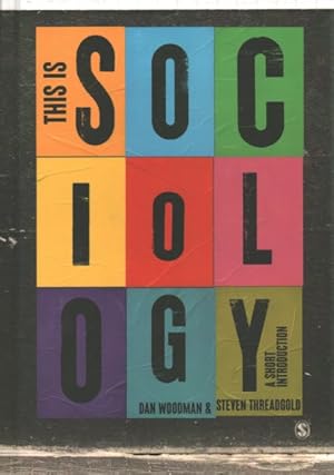 Seller image for This Is Sociology : A Short Introduction for sale by GreatBookPrices