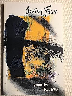 Saving Face: poems selected 1976-1988