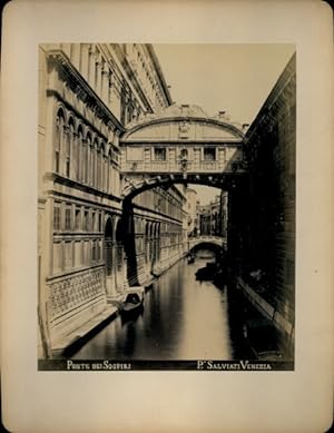 Foto um 1890 Venezia Venedig Veneto, Ponte dei Sospiri - Fotostudio/Atelier: P. Salviati, Venezia