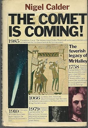 Seller image for COMET IS COMING The Feverish Legacy of Mr. Hailey for sale by Gibson's Books