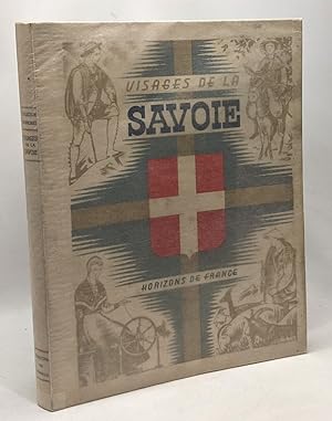 Seller image for Visages de la Savoie - coll. provinciales for sale by crealivres