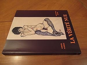 Seller image for La Vrit (Verite) Nue: Gerstl, Kokoschka, Schiele, Boeckl (Exhibition Catalog 19 Janvier Au 23 Avril 2001) for sale by Arroyo Seco Books, Pasadena, Member IOBA