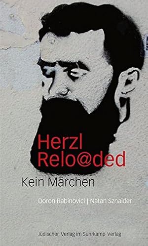 Bild des Verkufers fr Herzl reloaded: Kein Mrchen zum Verkauf von NEPO UG