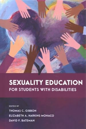 Image du vendeur pour Sexuality Education for Students with Disabilities mis en vente par GreatBookPrices