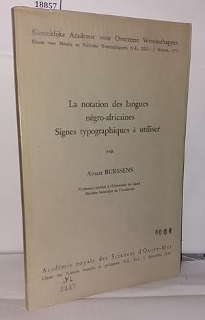 Immagine del venditore per La notation des langues ngro-africaines Signes typographiques  utiliser venduto da Librairie Albert-Etienne