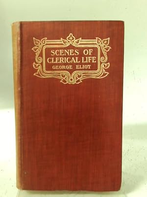 Seller image for Scenes of clerical life for sale by World of Rare Books