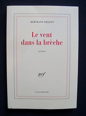Seller image for Le vent dans la brche - pomes - for sale by Le Livre  Venir