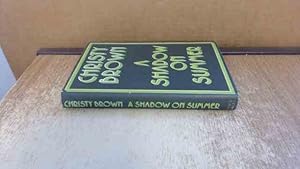 Seller image for A Shadow on Summer for sale by BoundlessBookstore