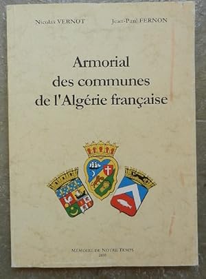 Armorial des communes de l'Algérie française.