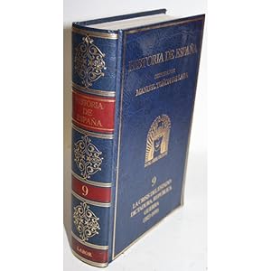 Imagen del vendedor de HISTORIA DE ESPAA 9 LA CRISIS DEL ESTADO: DICTADURA, REPBLICA, GUERRA (1923-1939) a la venta por Librera Salamb