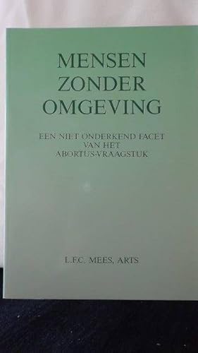 Imagen del vendedor de Mensen zonder omgeving. a la venta por GAMANDER ANTIQUARIAT