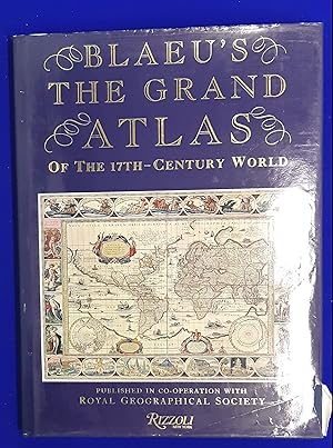 Image du vendeur pour Blaeu's The Grand Atlas of the 17th Century World. mis en vente par Wykeham Books