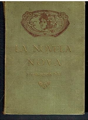 La Novela Nova. Any I, Núm 18 a Núm 34. 16 Narracions dels millors escriptors de l'època.