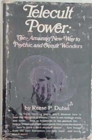 Image du vendeur pour TELECULT POWER: The Amazing New Way to Psychic and Occult Wonders mis en vente par Chapter 1