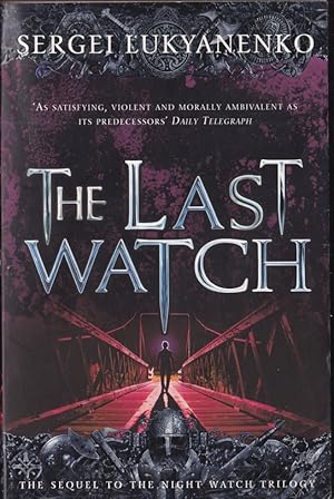 Imagen del vendedor de The Last Watch: (Night Watch 4) a la venta por Caerwen Books