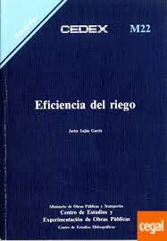 Bild des Verkufers fr Eficiencia del riego. M-22 zum Verkauf von Libros Tobal
