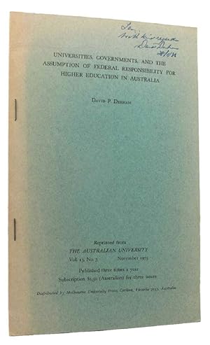 UNIVERSITIES, GOVERNMENTS, AND THE ASSUMPTION OF FEDERAL RESPONSIBILITY FOR HIGHER EDUCATION IN A...