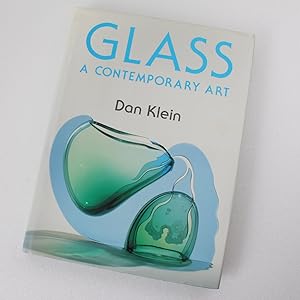 Seller image for Glass: A Contemporary Art by Klein, Dan for sale by West Cove UK