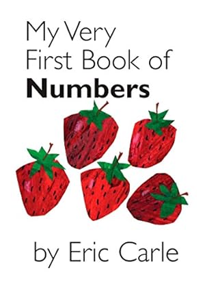 Imagen del vendedor de My Very First Book of Numbers a la venta por Reliant Bookstore