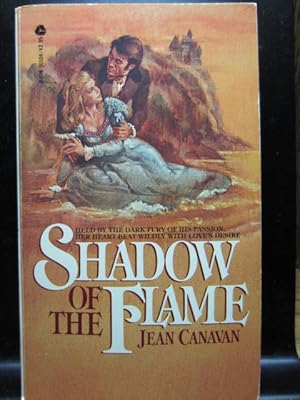 Seller image for SHADOW OF THE FLAME for sale by The Book Abyss