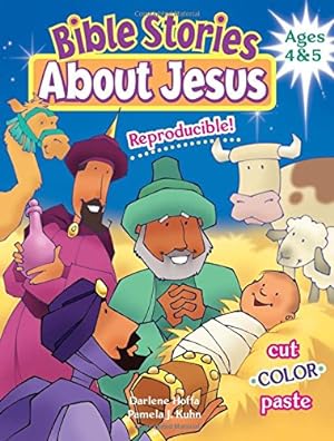 Image du vendeur pour Bible Stories about Jesus Ages 4-5 mis en vente par Reliant Bookstore