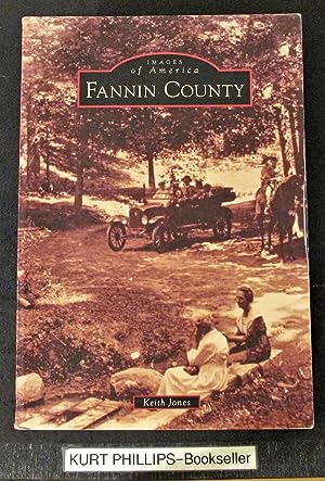 Fannin County (Images of America)