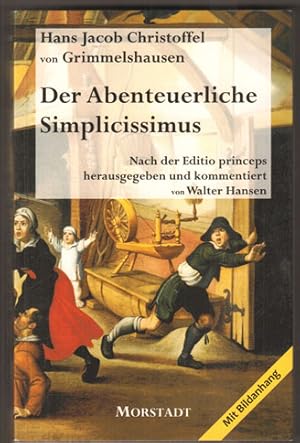 Image du vendeur pour Der Abenteuerliche Simplicissimus. Der Roman des Dreiigjhrigen Krieges. mis en vente par Antiquariat Neue Kritik