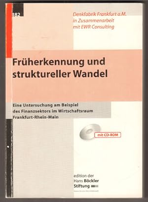 Seller image for Frherkennung und strukureller Wandel. Eine Untersuchung am Beispiel des Finanzsektors im Wirtschaftsraum Frankfurt-Rhein-Main. for sale by Antiquariat Neue Kritik