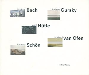 Imagen del vendedor de Landschaften. Michael Bach, Andreas Gursky, Axel Htte, Michael van Ofen, Andreas Schn. a la venta por Antiquariat Lenzen