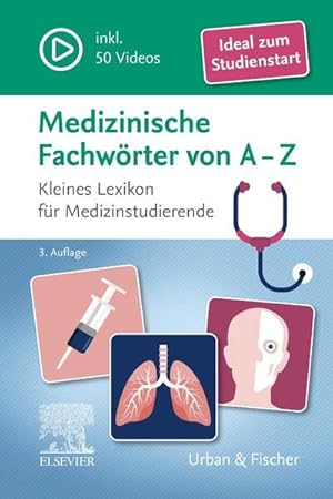 Bild des Verkufers fr Medizinische Fachwrter von A-Z : Kleines Lexikon fr Medizinstudierende zum Verkauf von AHA-BUCH GmbH