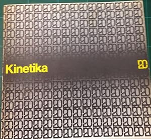 Kinetika. 7. Juli bis 15. Oktober 1967. Museum des 20. Jahrhunderts, Schweizergarten. Katalog 27.