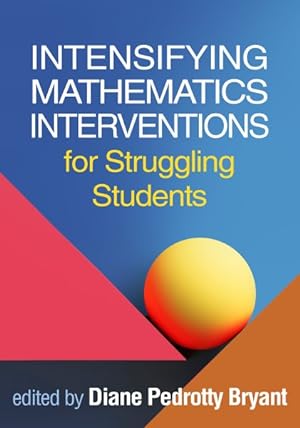 Seller image for Intensifying Mathematics Interventions for Struggling Students for sale by GreatBookPrices