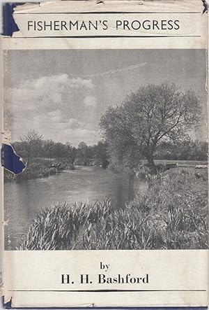 Seller image for FISHERMAN'S PROGRESS. By H.H. Bashford. for sale by Coch-y-Bonddu Books Ltd