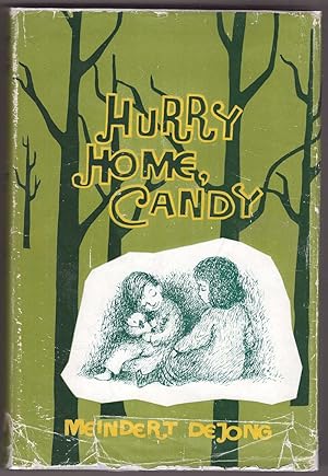 Seller image for Hurry Home Candy for sale by HAUNTED BOOKSHOP P.B.F.A.