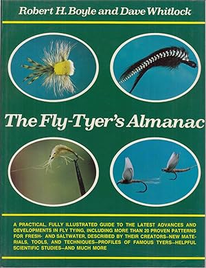 Imagen del vendedor de THE FLY-TYER'S ALMANAC. By Robert H. Boyle & Dave Whitlock. a la venta por Coch-y-Bonddu Books Ltd