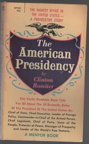 Seller image for THE AMERICAN PRESIDENCY for sale by The Reading Well Bookstore