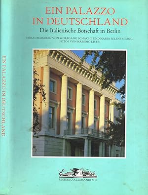 Bild des Verkufers fr Ein palazzo in Deutschland Die Italienische Botschaft in Berlin zum Verkauf von Biblioteca di Babele